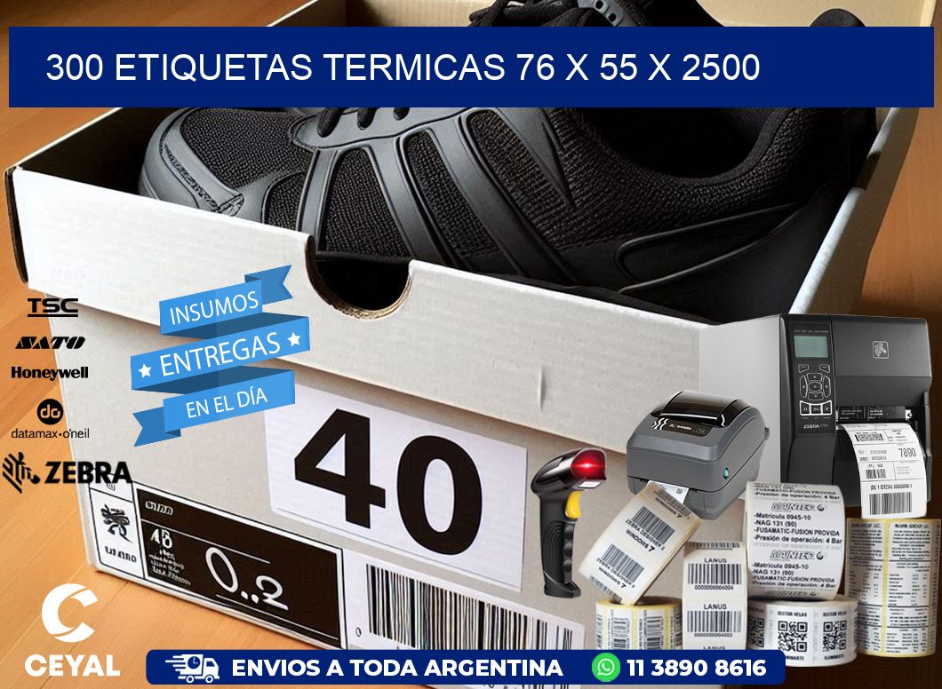 300 ETIQUETAS TERMICAS 76 x 55 x 2500