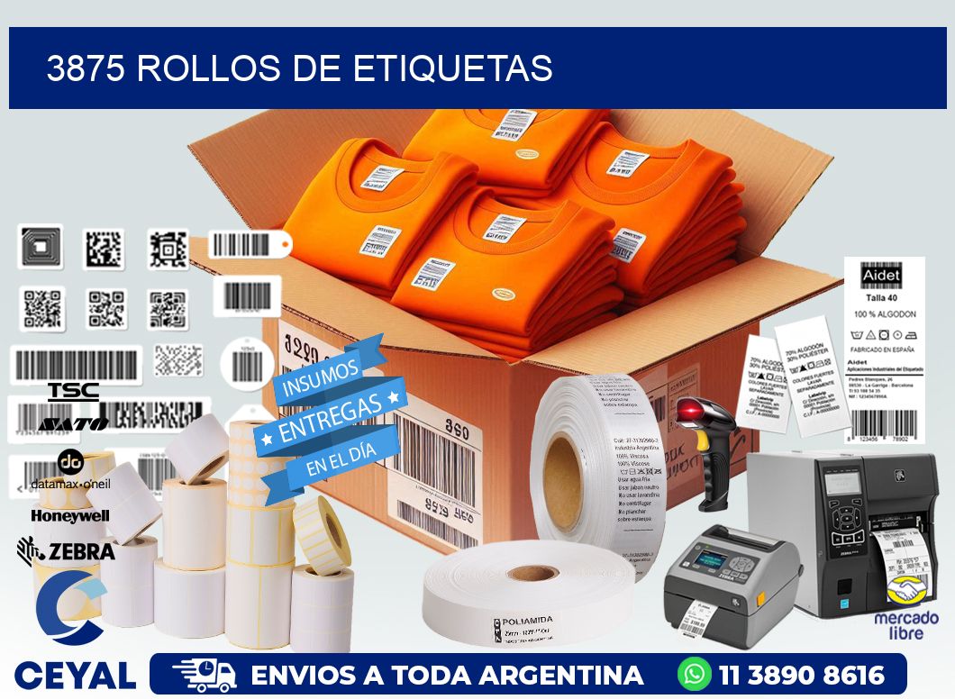 3875 ROLLOS DE ETIQUETAS