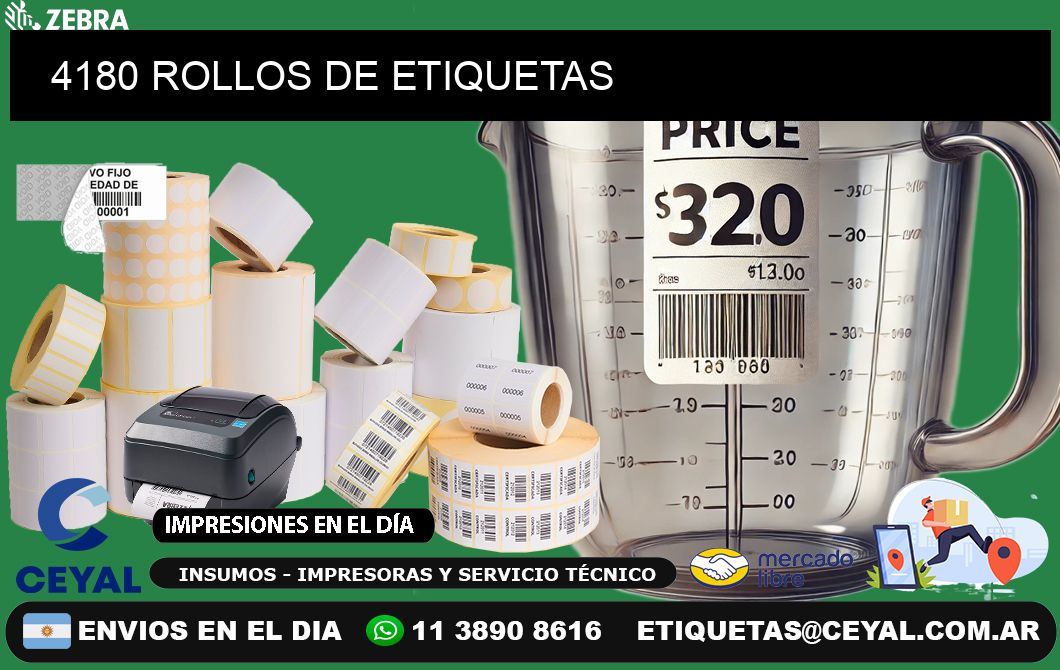 4180 ROLLOS DE ETIQUETAS