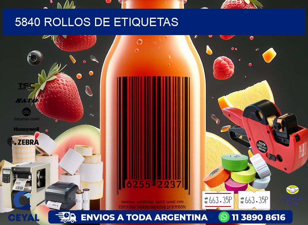 5840 ROLLOS DE ETIQUETAS