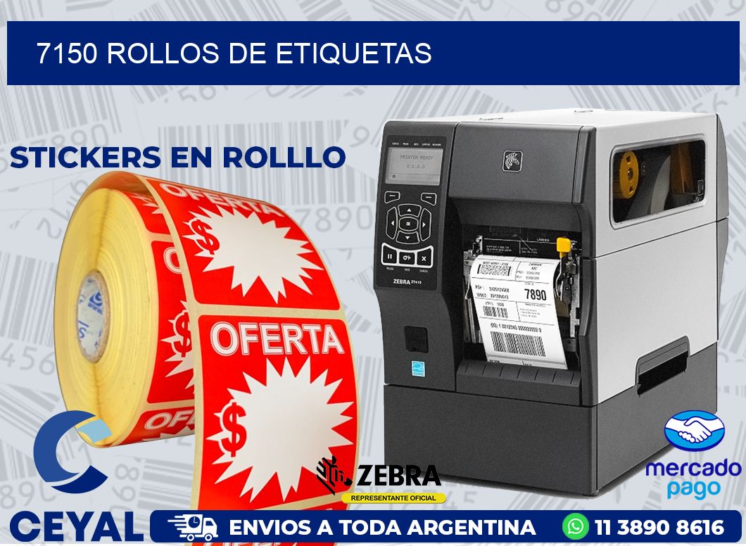 7150 ROLLOS DE ETIQUETAS