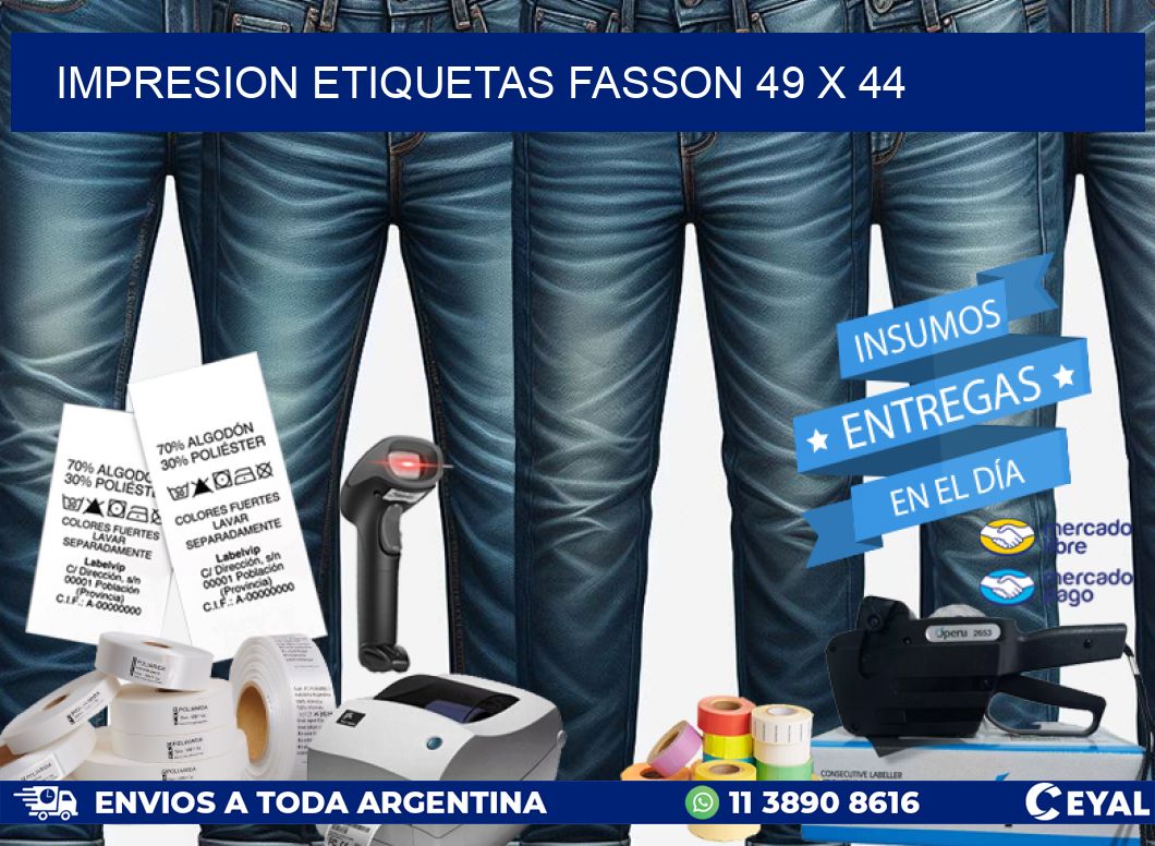 IMPRESION ETIQUETAS FASSON 49 x 44