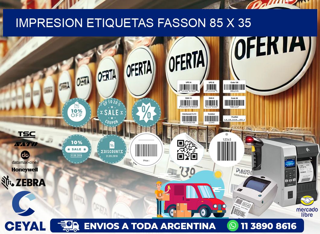 IMPRESION ETIQUETAS FASSON 85 x 35