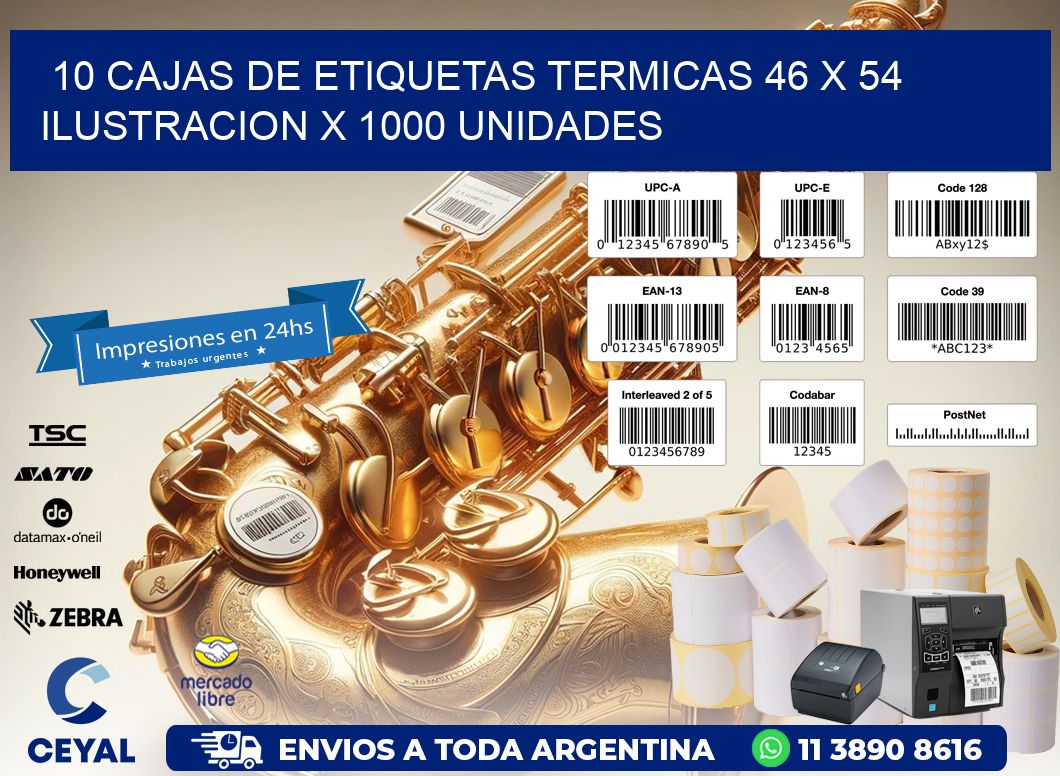 10 CAJAS DE ETIQUETAS TERMICAS 46 x 54 ILUSTRACION X 1000 UNIDADES