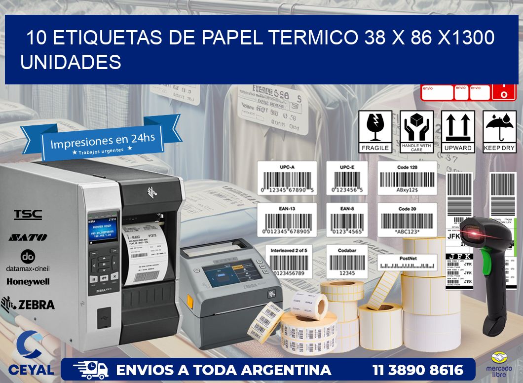 10 ETIQUETAS DE PAPEL TERMICO 38 x 86 X1300 UNIDADES