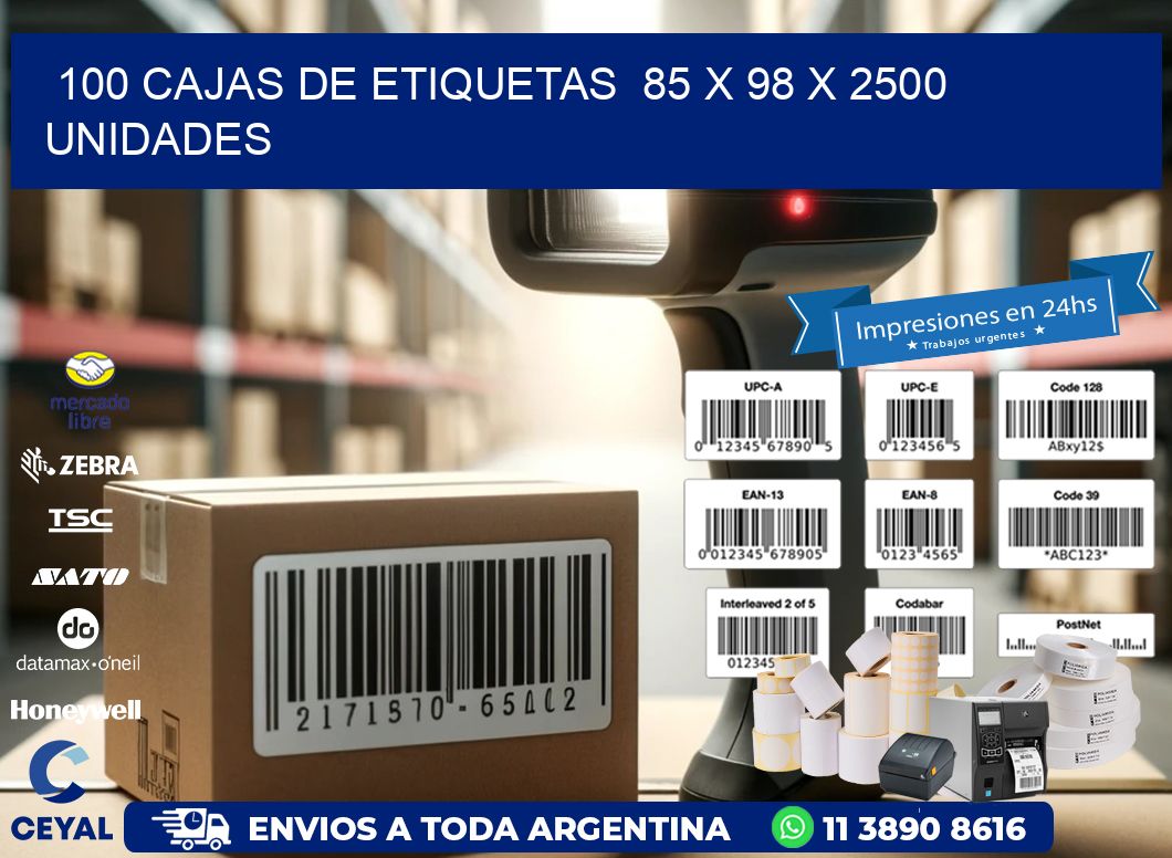 100 CAJAS DE ETIQUETAS  85 x 98 X 2500 UNIDADES