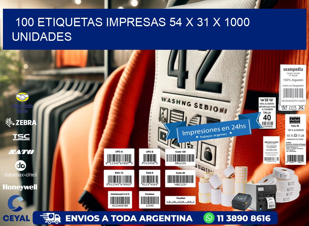 100 ETIQUETAS IMPRESAS 54 x 31 X 1000 UNIDADES