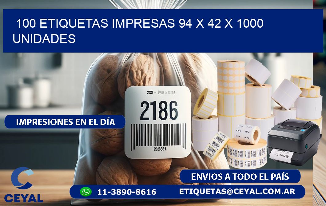 100 ETIQUETAS IMPRESAS 94 x 42 X 1000 UNIDADES