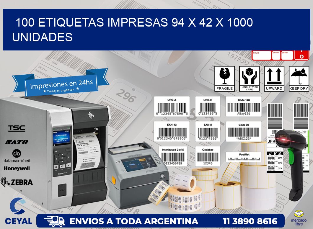 100 ETIQUETAS IMPRESAS 94 x 42 X 1000 UNIDADES