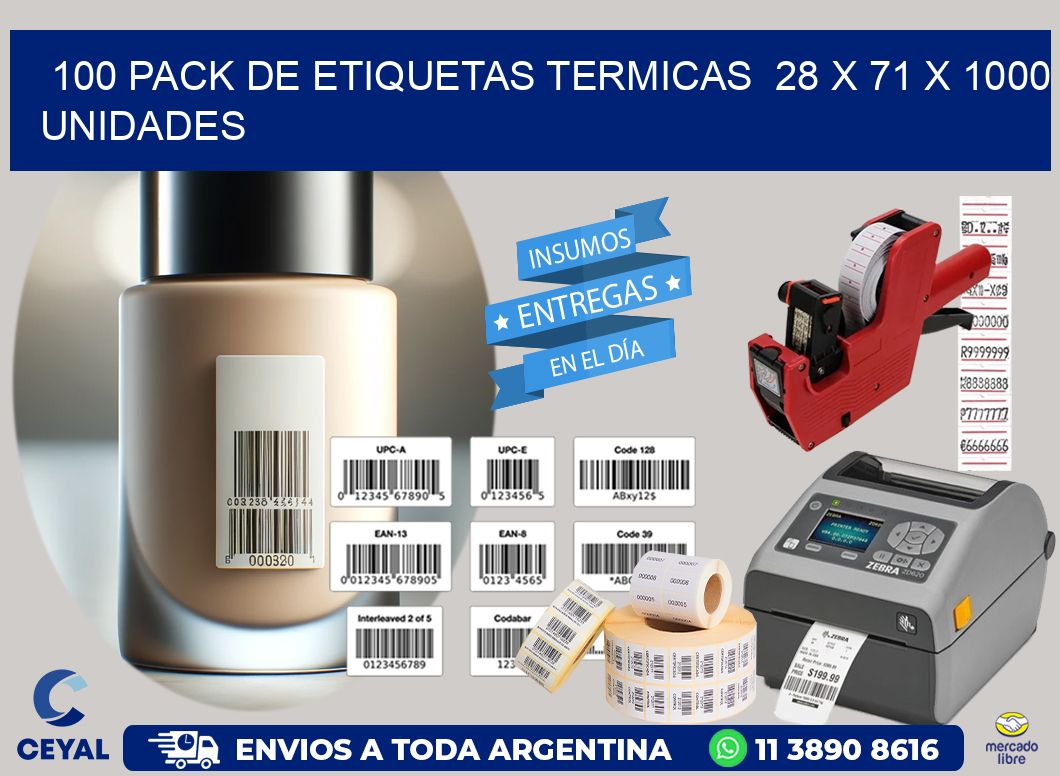 100 PACK DE ETIQUETAS TERMICAS  28 x 71 X 1000 UNIDADES