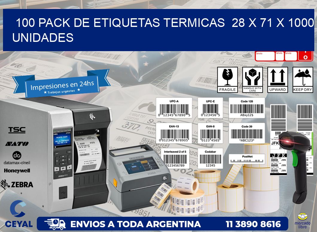 100 PACK DE ETIQUETAS TERMICAS  28 x 71 X 1000 UNIDADES