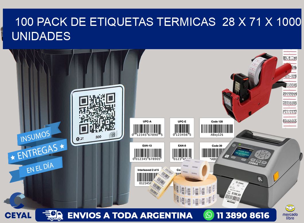 100 PACK DE ETIQUETAS TERMICAS  28 x 71 X 1000 UNIDADES