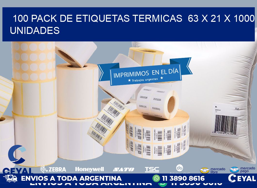 100 PACK DE ETIQUETAS TERMICAS  63 x 21 X 1000 UNIDADES