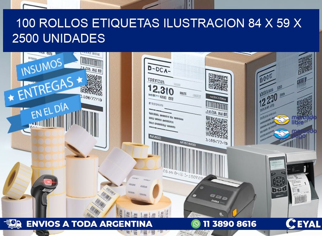 100 ROLLOS ETIQUETAS ILUSTRACION 84 x 59 X 2500 UNIDADES