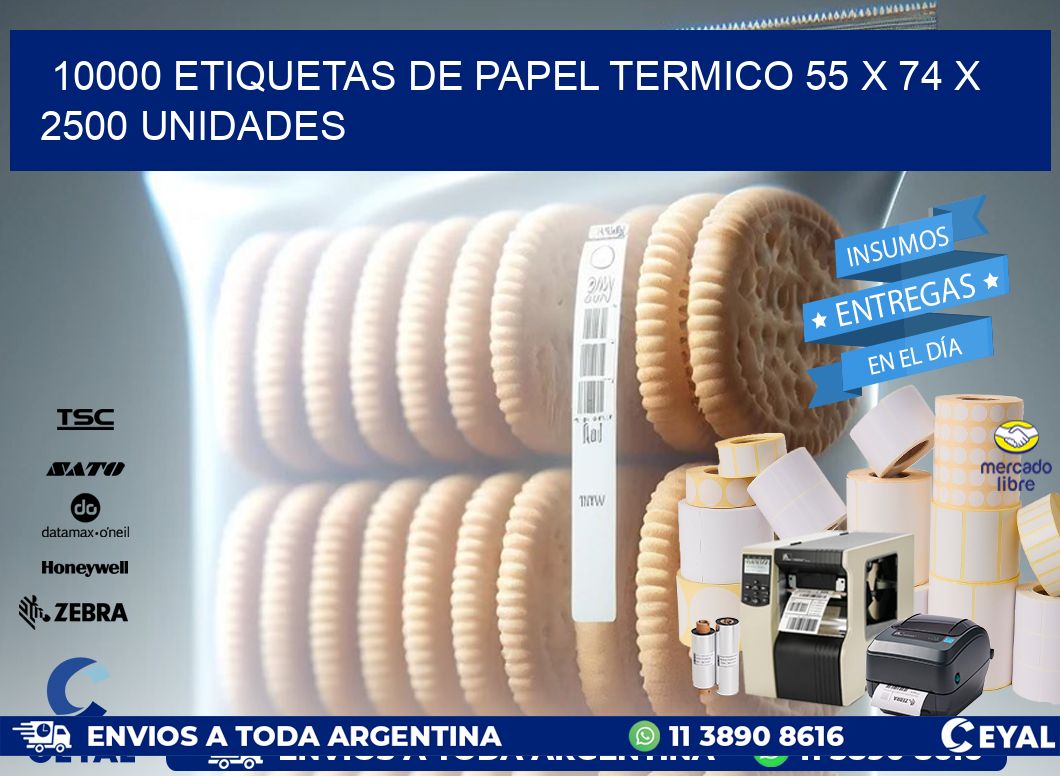 10000 ETIQUETAS DE PAPEL TERMICO 55 x 74 X 2500 UNIDADES