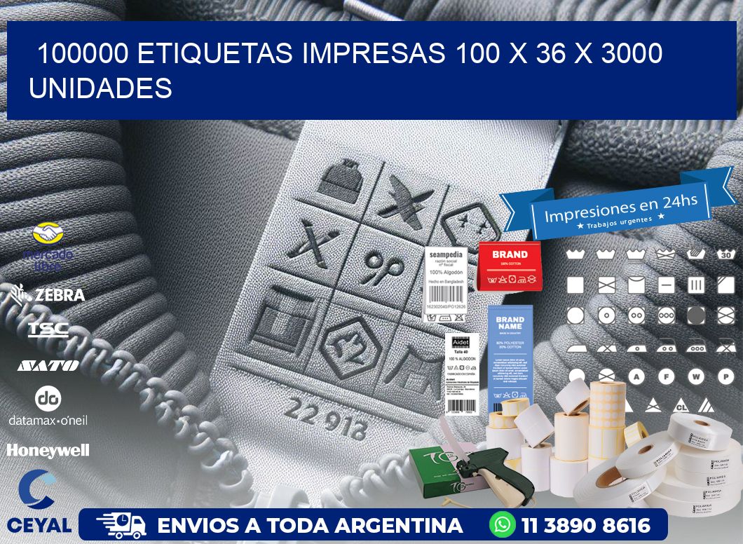 100000 ETIQUETAS IMPRESAS 100 x 36 X 3000 UNIDADES