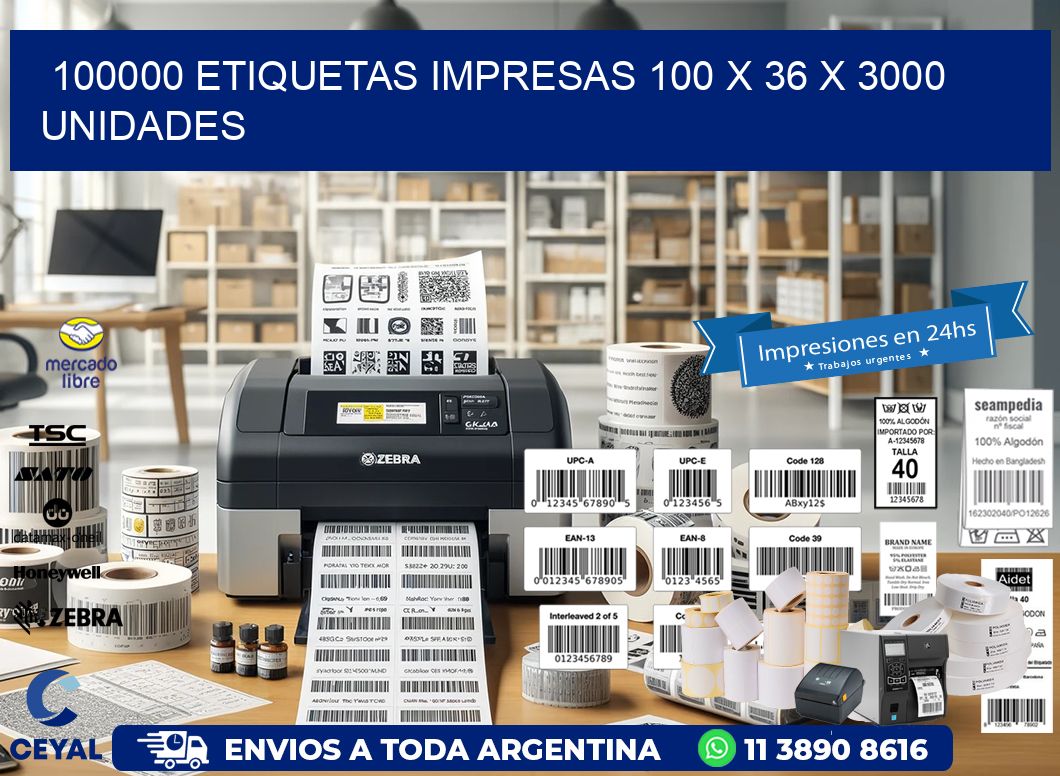 100000 ETIQUETAS IMPRESAS 100 x 36 X 3000 UNIDADES