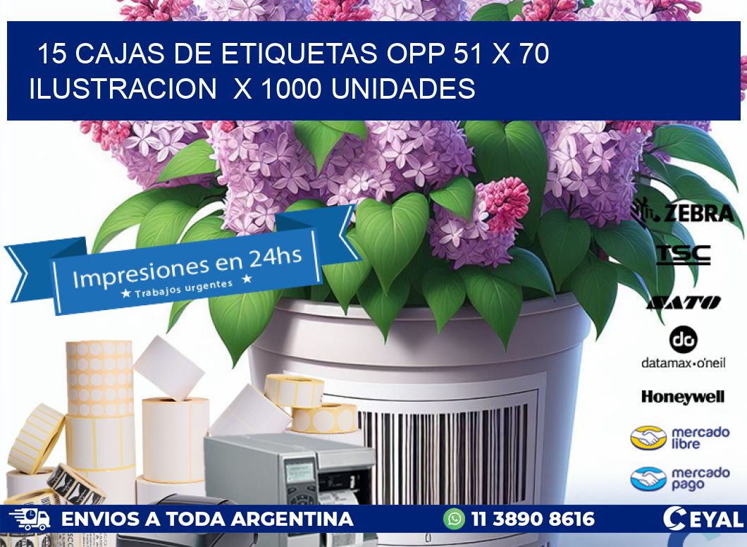 15 CAJAS DE ETIQUETAS OPP 51 x 70 ILUSTRACION  X 1000 UNIDADES