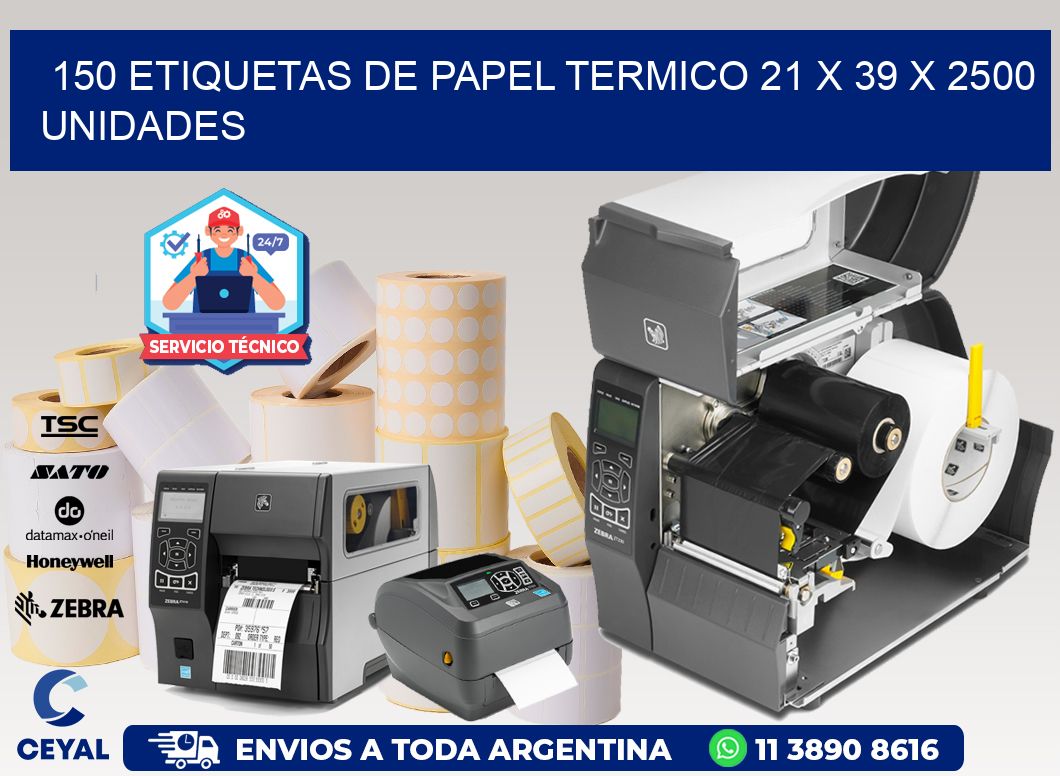 150 ETIQUETAS DE PAPEL TERMICO 21 x 39 X 2500 UNIDADES