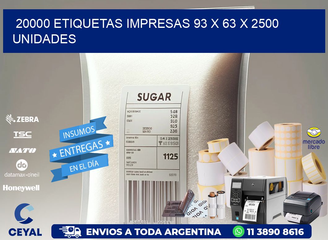 20000 ETIQUETAS IMPRESAS 93 x 63 X 2500 UNIDADES