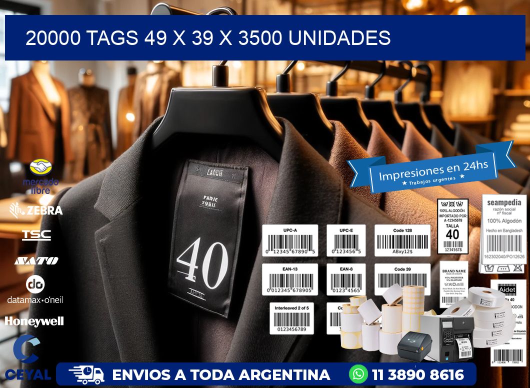 20000 TAGS 49 x 39 X 3500 UNIDADES