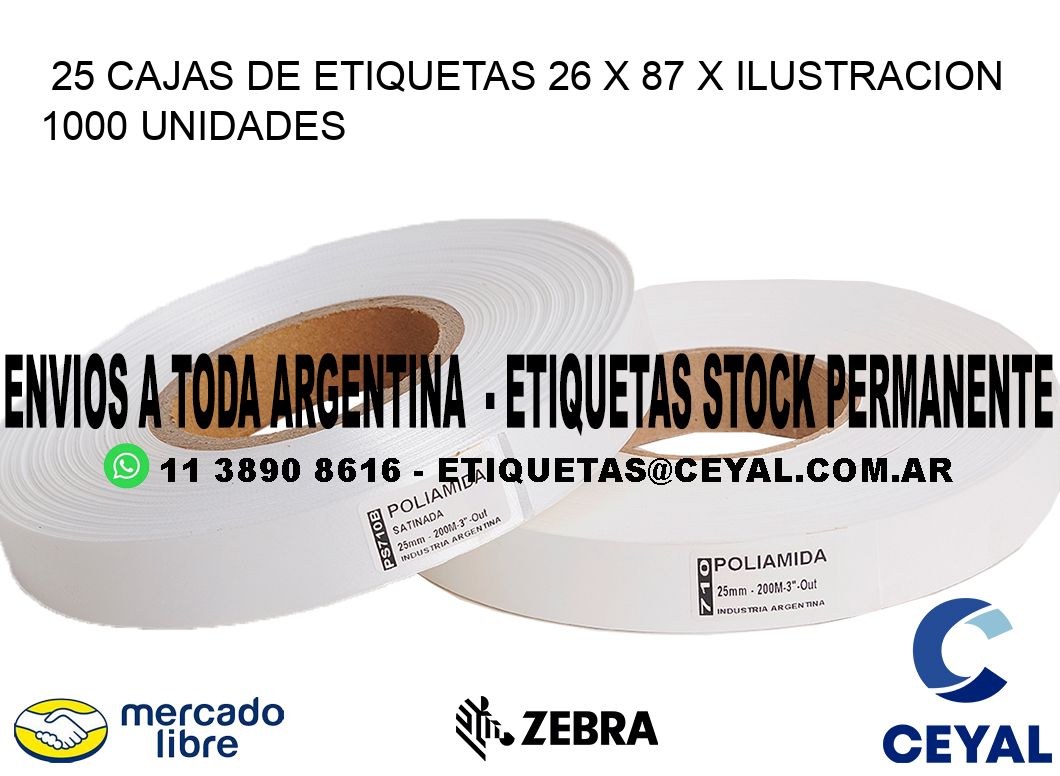 25 CAJAS DE ETIQUETAS 26 x 87 X ILUSTRACION 1000 UNIDADES