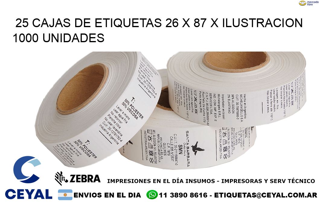 25 CAJAS DE ETIQUETAS 26 x 87 X ILUSTRACION 1000 UNIDADES