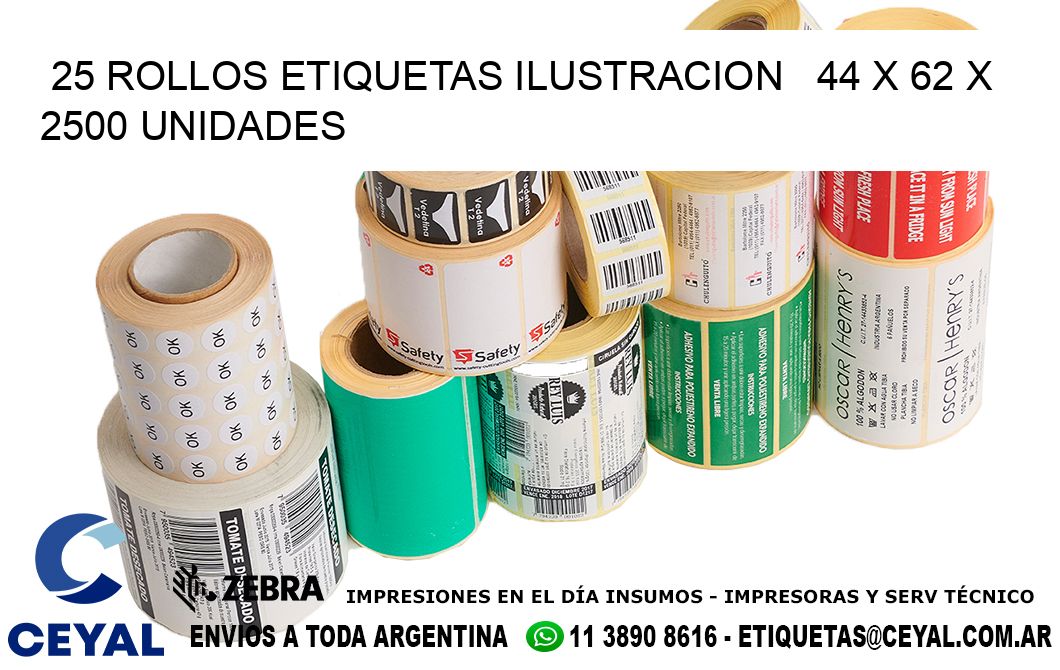 25 ROLLOS ETIQUETAS ILUSTRACION   44 x 62 X 2500 UNIDADES