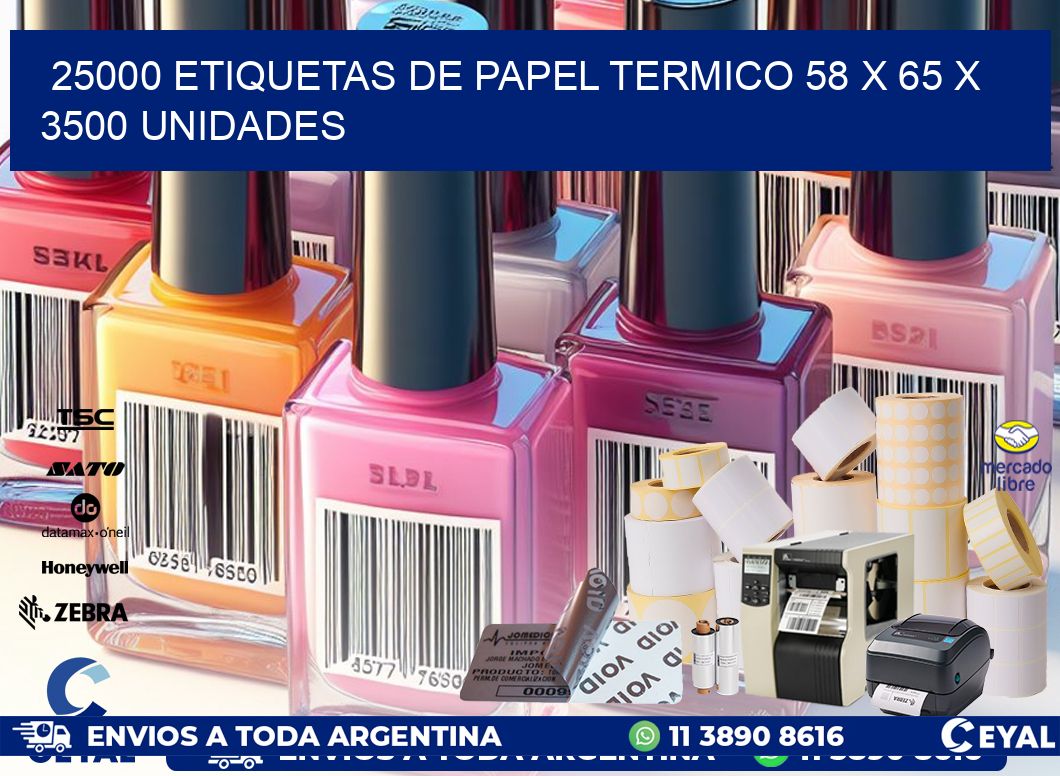 25000 ETIQUETAS DE PAPEL TERMICO 58 x 65 X 3500 UNIDADES