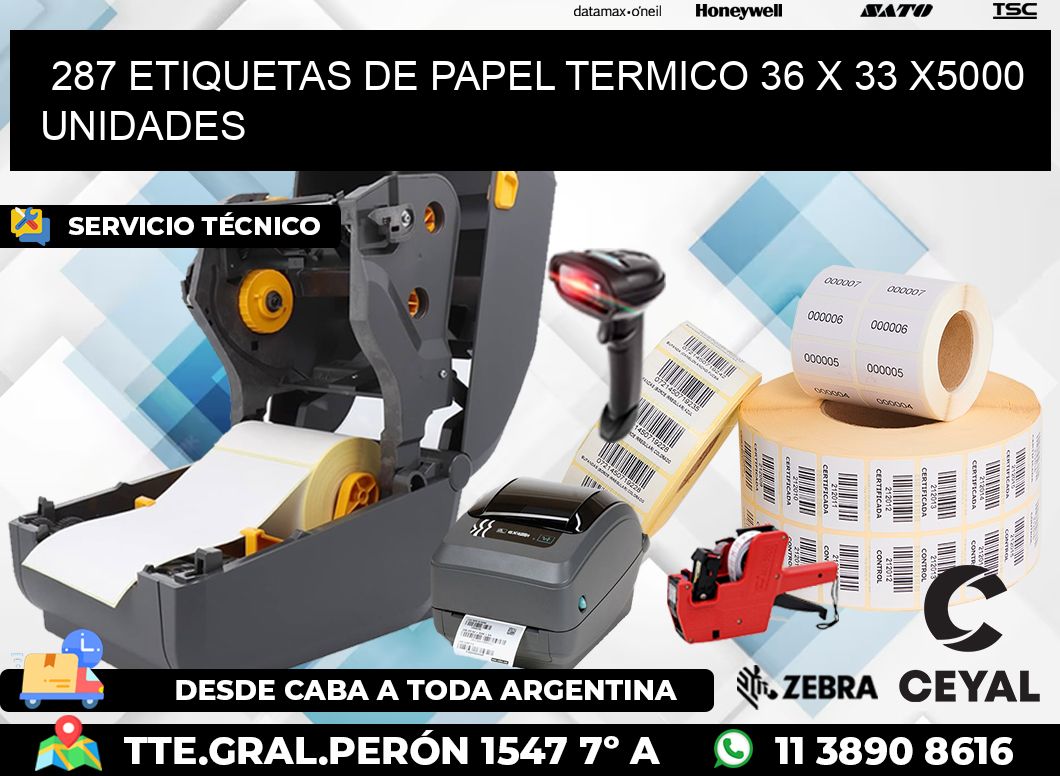 287 ETIQUETAS DE PAPEL TERMICO 36 x 33 X5000 UNIDADES