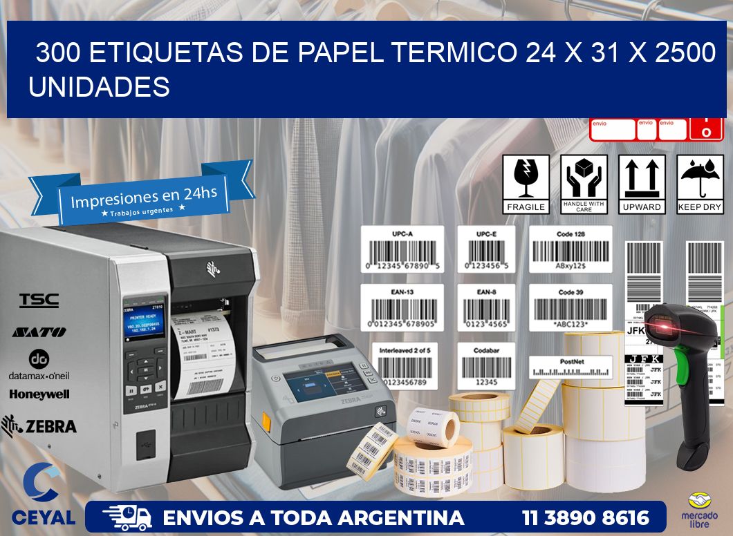 300 ETIQUETAS DE PAPEL TERMICO 24 x 31 X 2500 UNIDADES