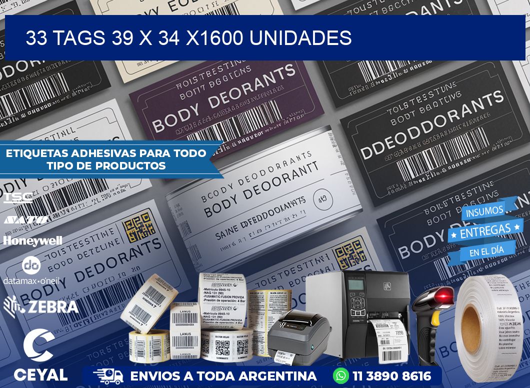 33 TAGS 39 x 34 X1600 UNIDADES