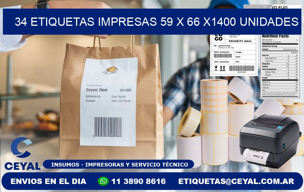 34 ETIQUETAS IMPRESAS 59 x 66 X1400 UNIDADES