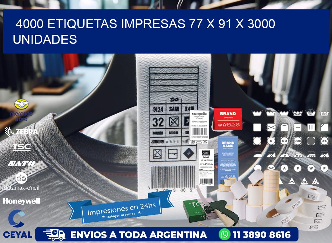 4000 ETIQUETAS IMPRESAS 77 x 91 X 3000 UNIDADES