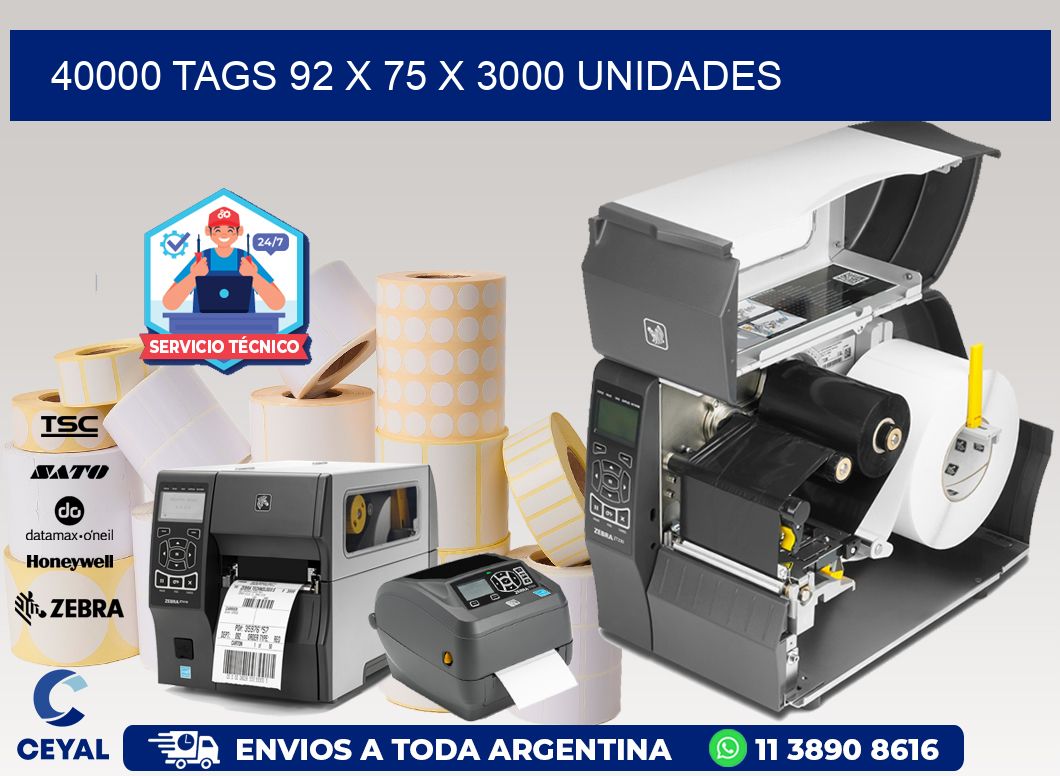 40000 TAGS 92 x 75 X 3000 UNIDADES