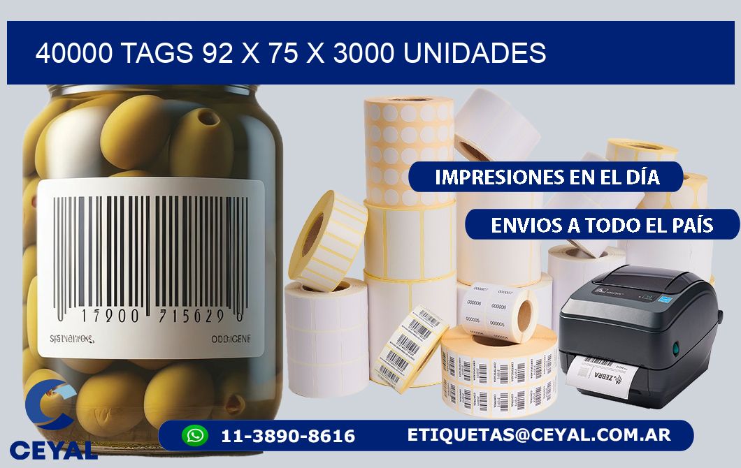 40000 TAGS 92 x 75 X 3000 UNIDADES