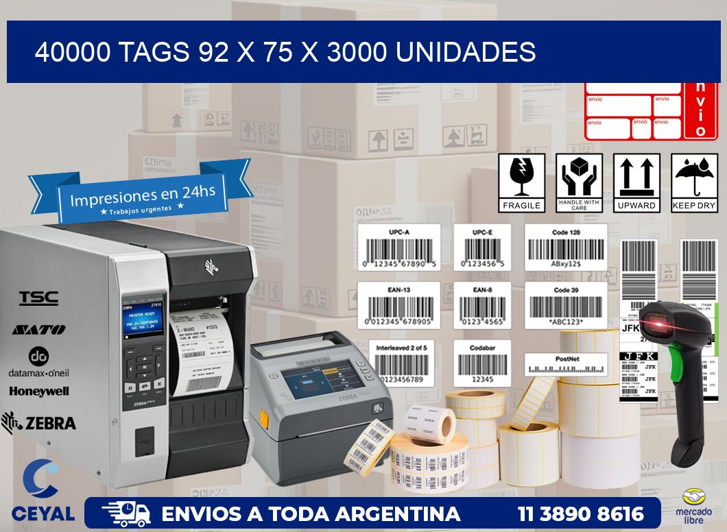 40000 TAGS 92 x 75 X 3000 UNIDADES