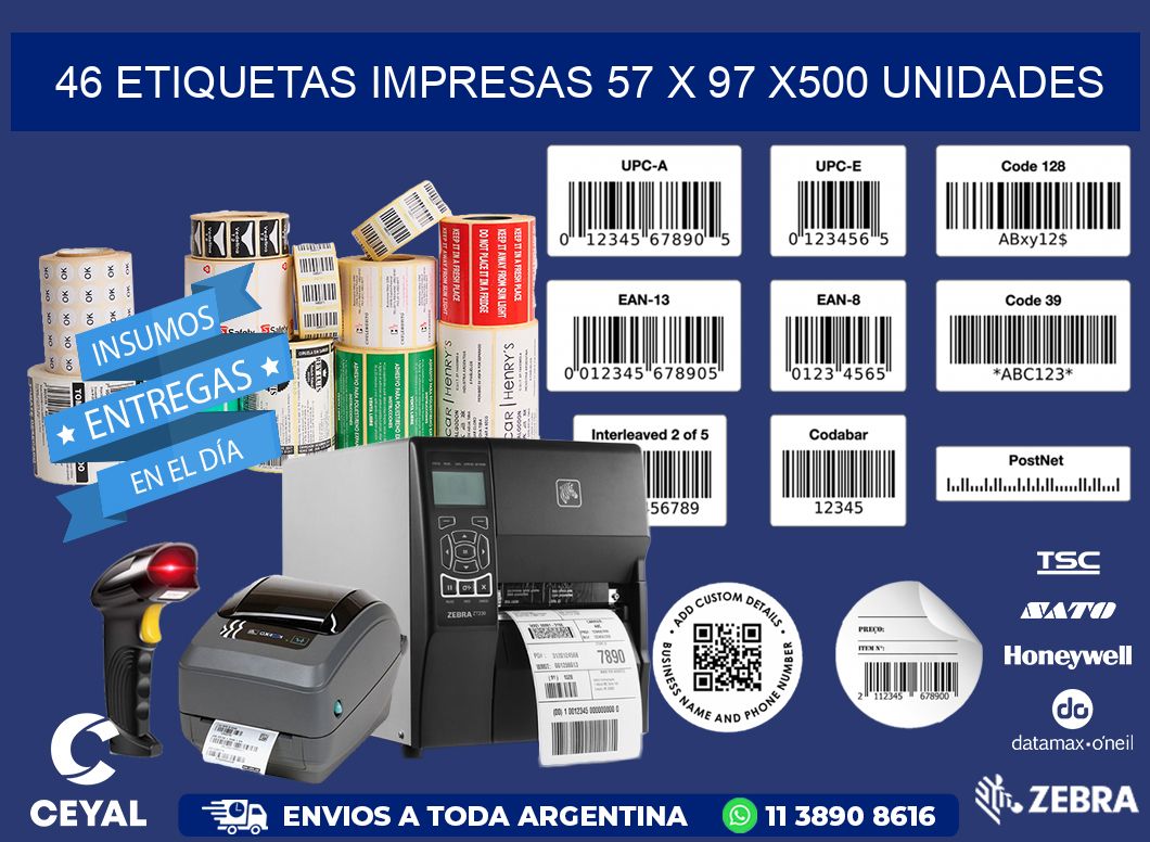 46 ETIQUETAS IMPRESAS 57 x 97 x500 UNIDADES