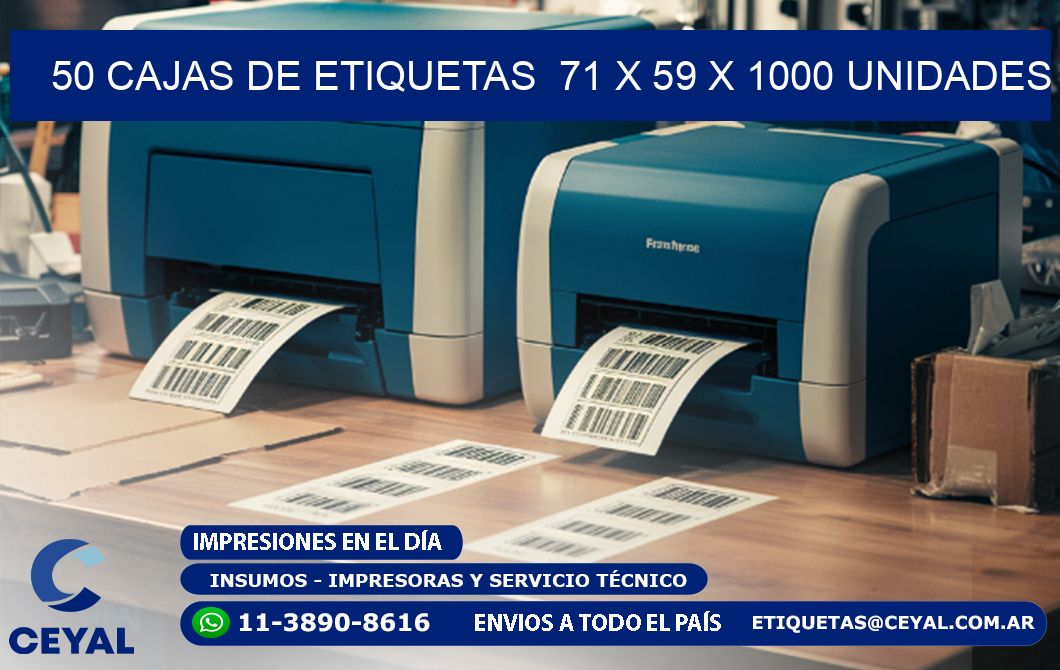 50 CAJAS DE ETIQUETAS  71 x 59 X 1000 UNIDADES