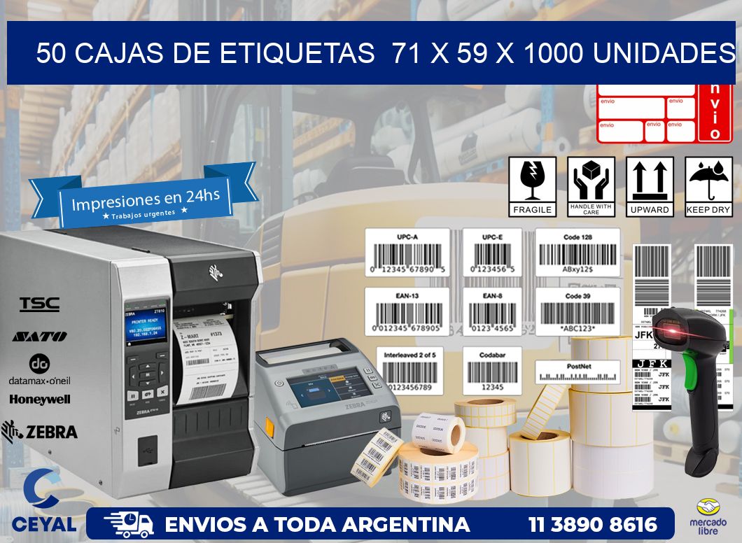 50 CAJAS DE ETIQUETAS  71 x 59 X 1000 UNIDADES