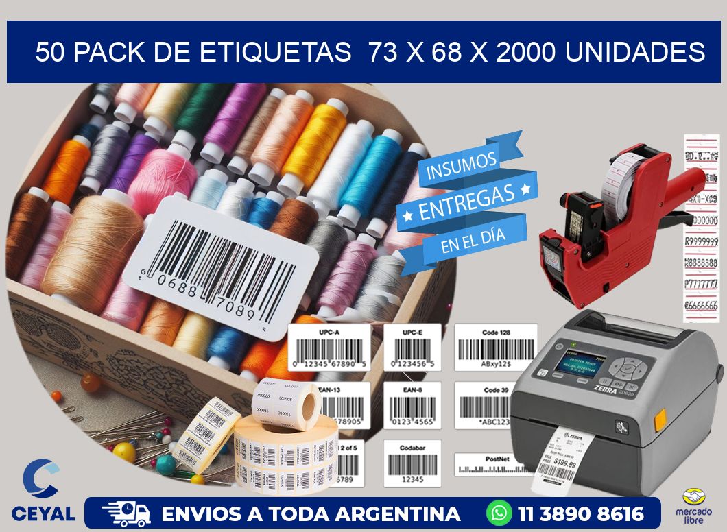 50 PACK DE ETIQUETAS  73 x 68 X 2000 UNIDADES