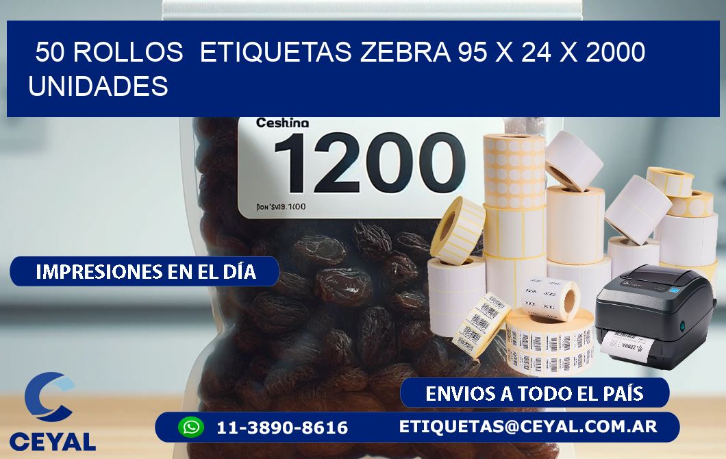 50 ROLLOS  ETIQUETAS ZEBRA 95 x 24 X 2000 UNIDADES