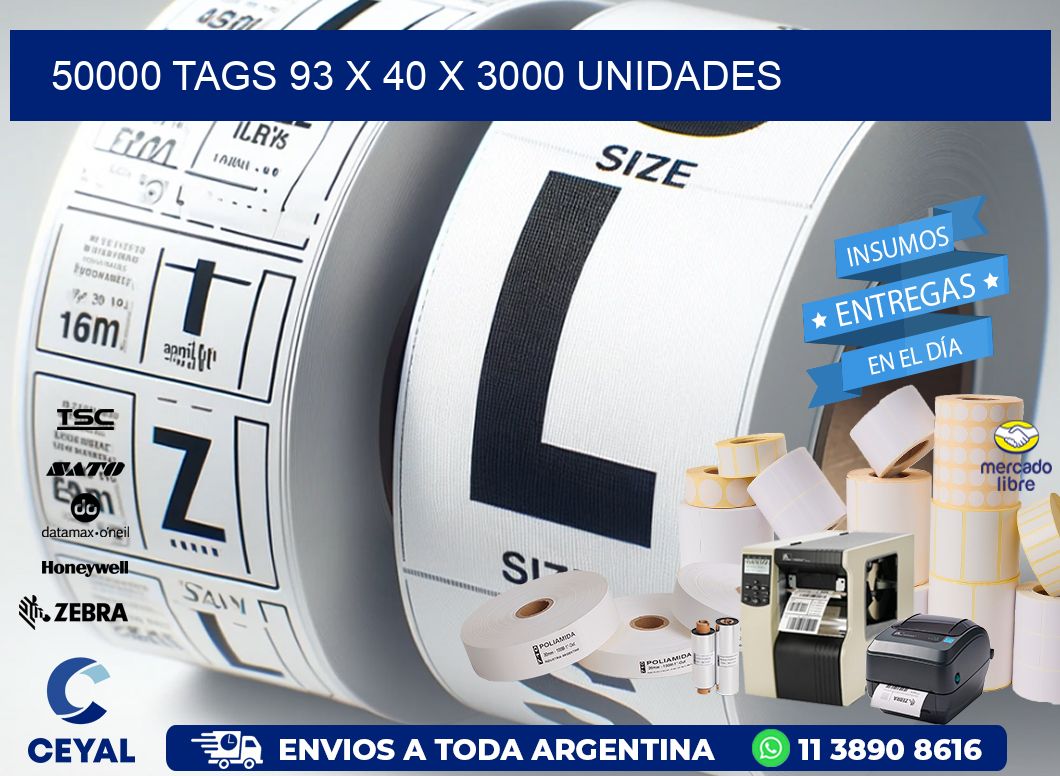 50000 TAGS 93 x 40 X 3000 UNIDADES