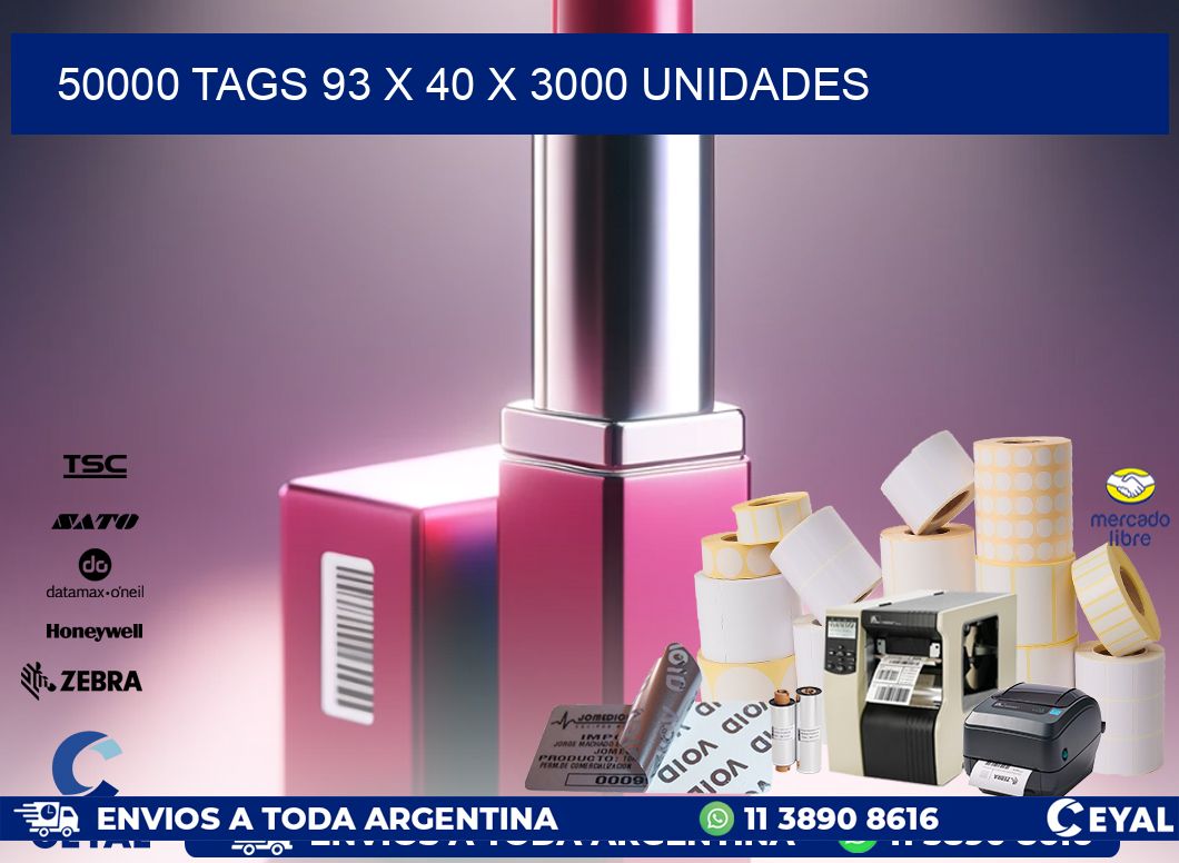 50000 TAGS 93 x 40 X 3000 UNIDADES