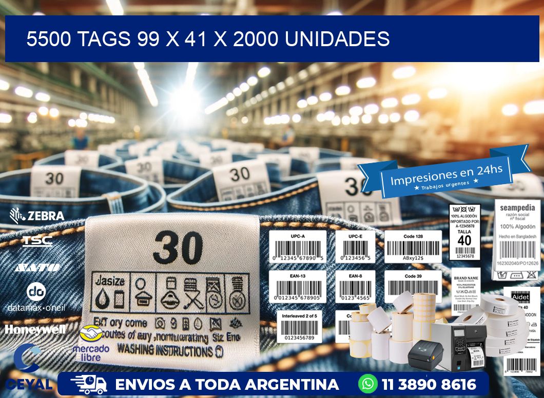 5500 TAGS 99 x 41 X 2000 UNIDADES