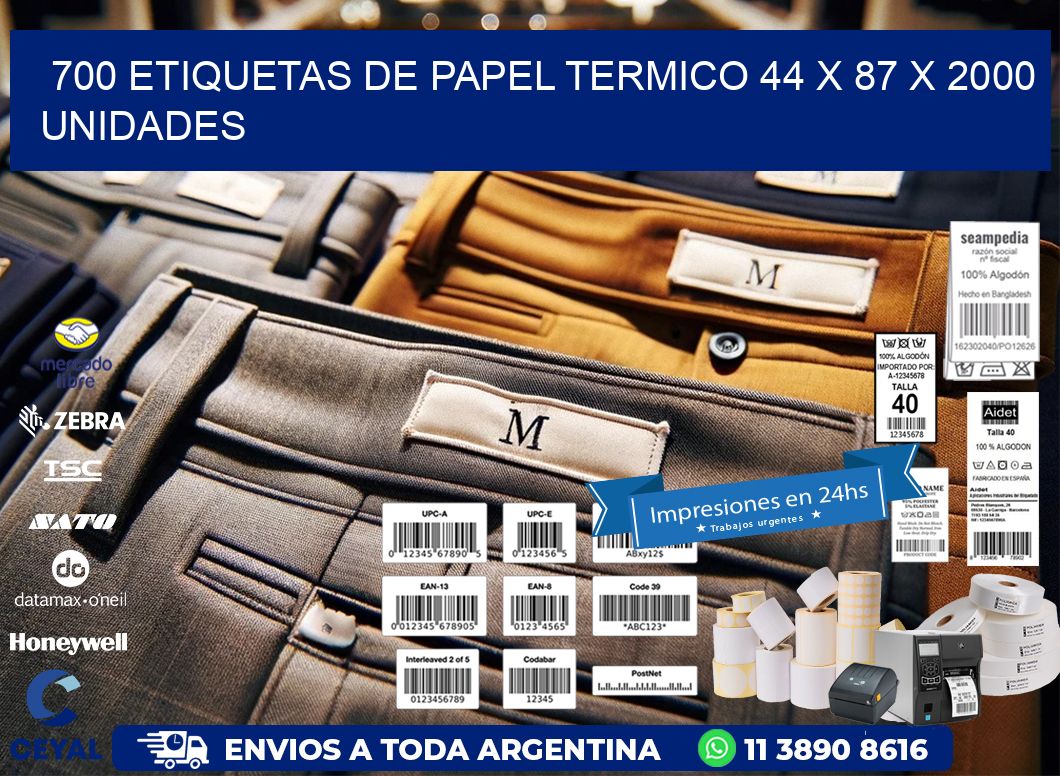 700 ETIQUETAS DE PAPEL TERMICO 44 x 87 X 2000 UNIDADES