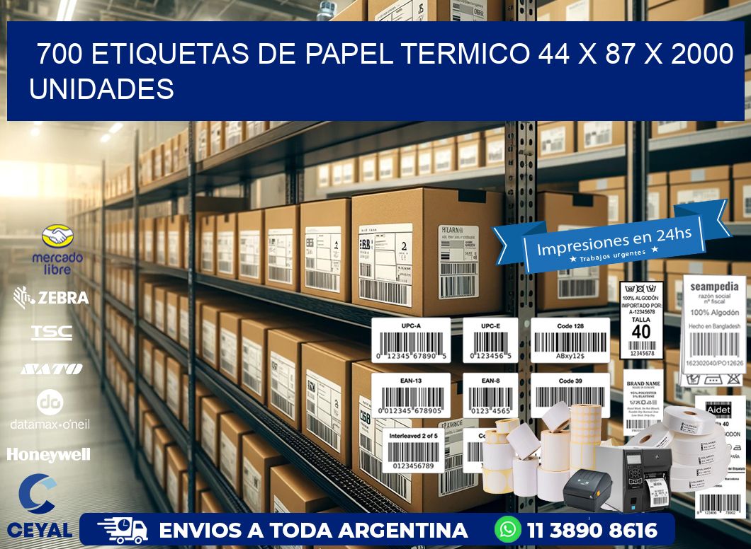 700 ETIQUETAS DE PAPEL TERMICO 44 x 87 X 2000 UNIDADES