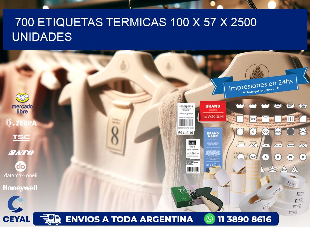 700 ETIQUETAS TERMICAS 100 x 57 X 2500 UNIDADES