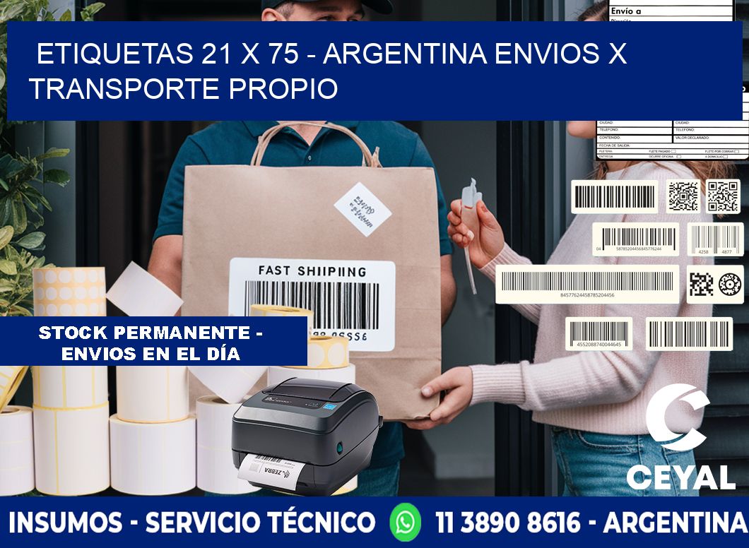 ETIQUETAS 21 x 75 - ARGENTINA ENVIOS X TRANSPORTE PROPIO