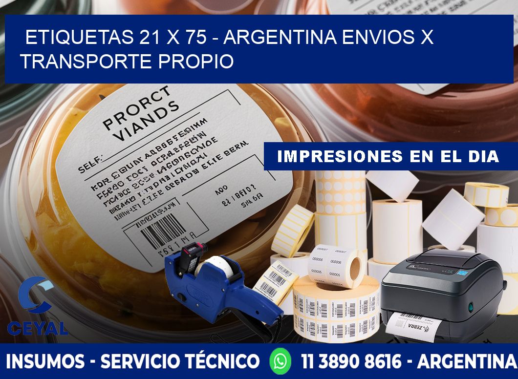 ETIQUETAS 21 x 75 - ARGENTINA ENVIOS X TRANSPORTE PROPIO